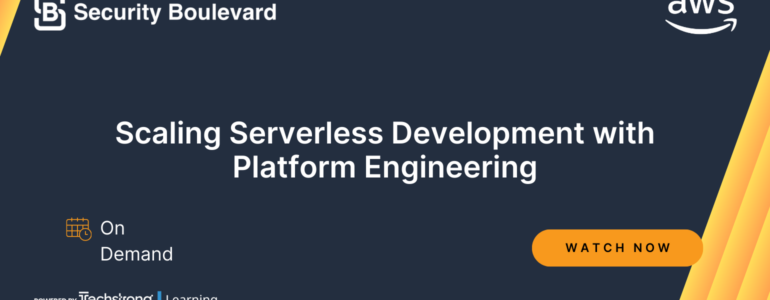 Scaling Serverless Development With Platform Engineering - A Blueprint for Success